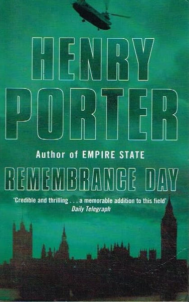 Remembrance day Henry Porter