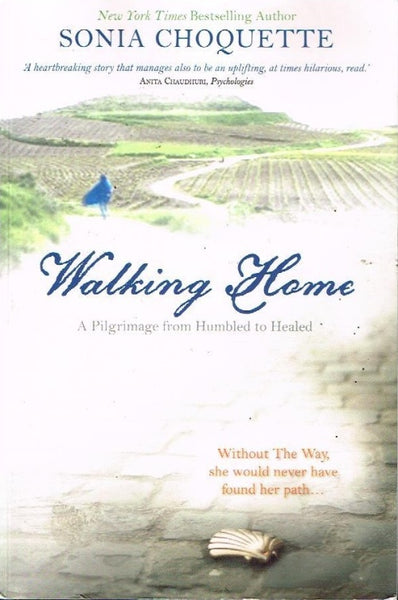 Walking home Sonia Choquette