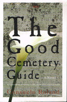 The good cemetery guide Consuelo Roland