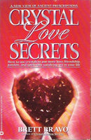 Crystal love secrets Brett Bravo