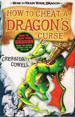 How to cheat a Dragon's curse Cressida Cowell