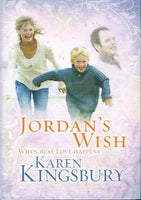 Jordan's wish Karen Kingsbury