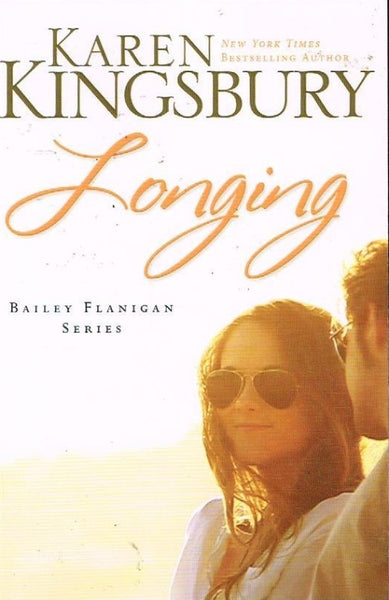 Longing Karen Kingsbury