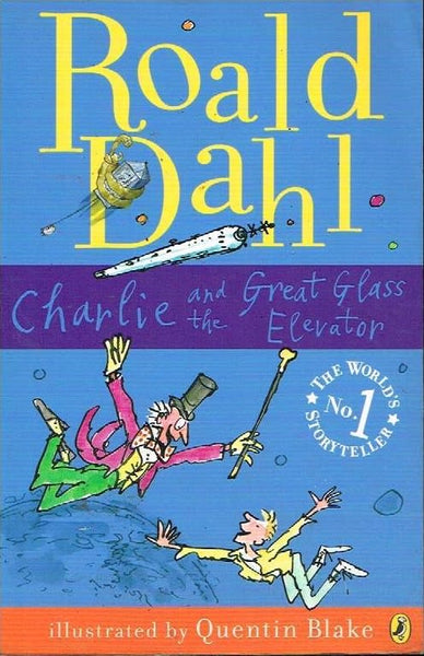 Charlie and the great glass elevator Roald Dahl