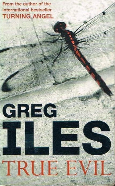 True evil Greg Iles