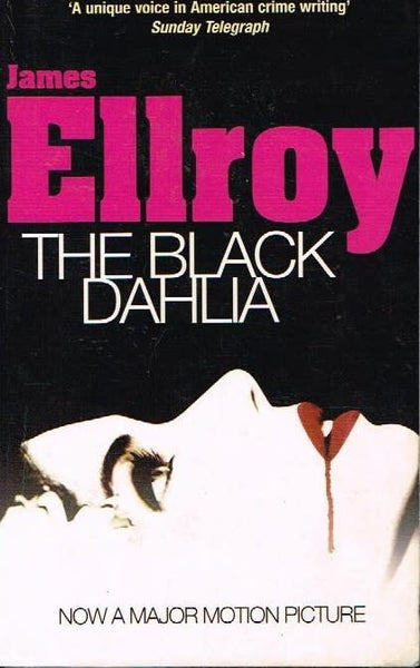 The black dahlia James Ellroy