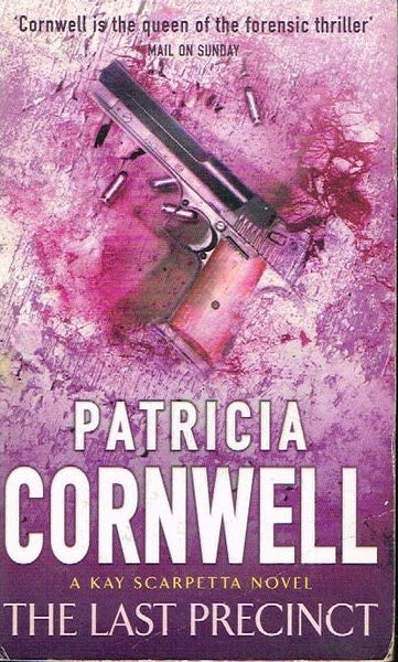 The last precinct Patricia Cornwell