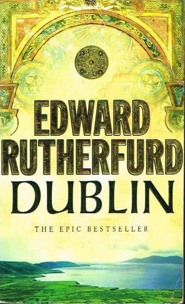 Dublin Edward Rutherford