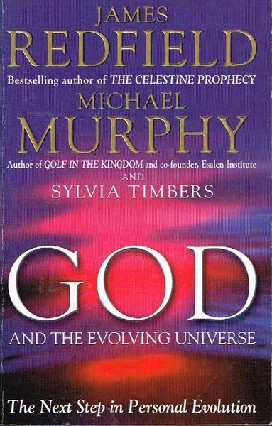 God and the evolving universe James Redfield
