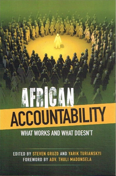 African accountability edited by Steven Gruzd and Yarik Turianskyi foreword by Adv. Thuli Madonsela