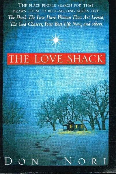 The love shack Don Nori