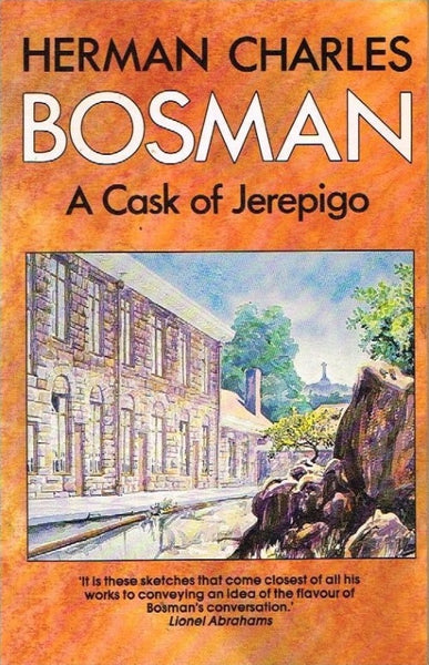 A cask of jerepigo Herman Charles Bosman