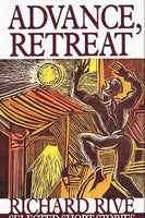Advance,retreat Richard Rive