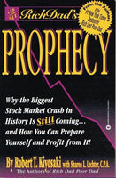 Rich dad's prophesy by Robert Kiyosaki