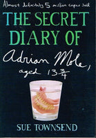 The secret diary of Adrian Mole aged 13 3/4 Sue Townsend