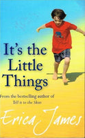 It's the little things Erica James