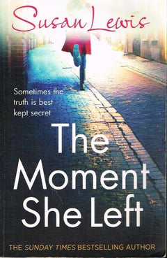The moment she left Susan Lewis
