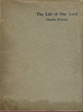 The life of our Lord Charles Dickens (1st edition 1934-posthumous)