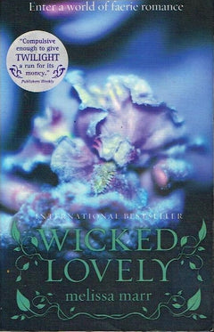 Wicked lovely Melissa Marr