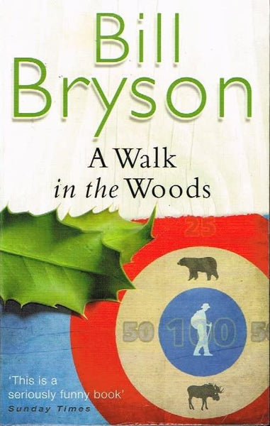 A walk in the woods Bill Bryson