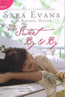 The sweet bye & bye Sara Evans