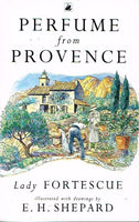 Perfume from France Lady Fortescue illustrated by E H Shepard