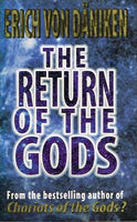 The return of the Gods Erich von Daniken