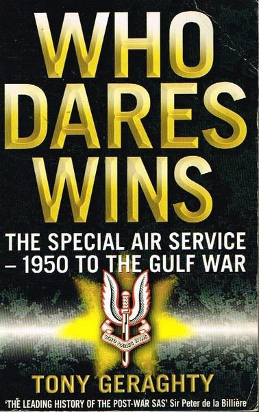 Who dares wins Tony Geraghty