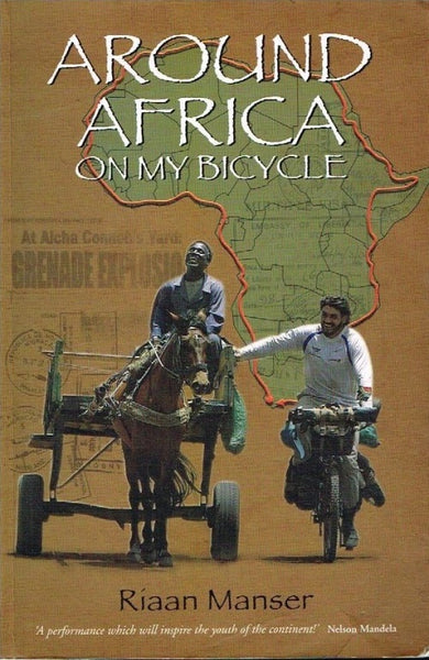 Around Africa on my bicycle Riaan Manser