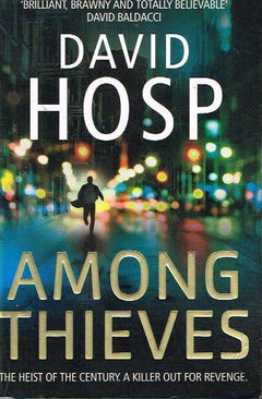 Among thieves David Hosp