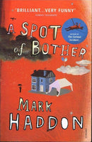 A spot of bother Mark Haddon