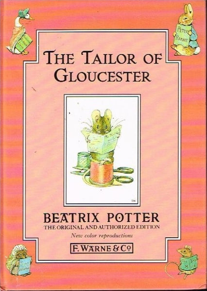 The tailor of Gloucester Beatrix Potter