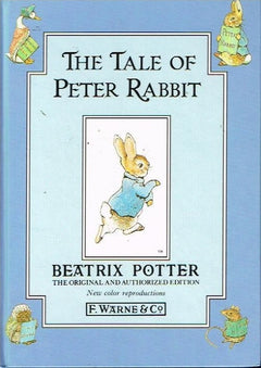The tale of Peter Rabbit Beatrix Potter