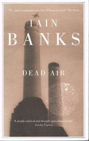 Dead air Iain Banks