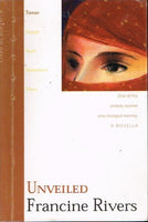 Unveiled Francine Rivers