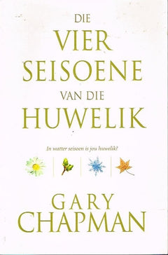 Die vier seisoene van die huwelik Gary Chapman