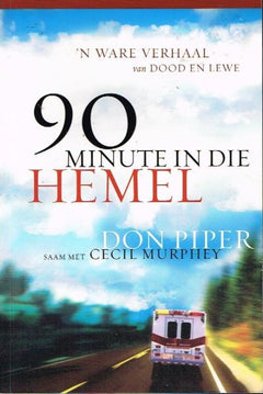 90 minute in die Hemel Don Piper
