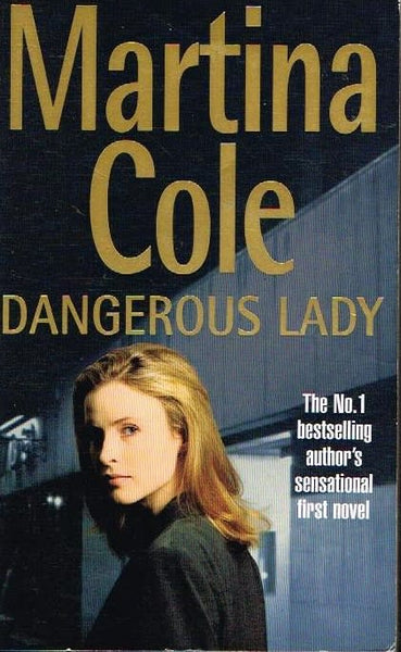 Dangerous lady Martina Cole