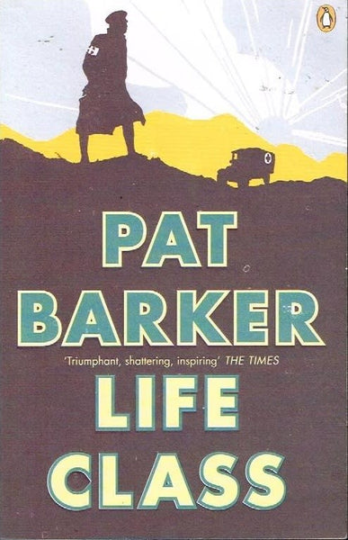 Life class Pat Barker
