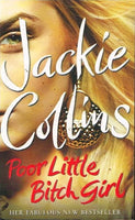 Poor little bitch girl Jackie Collins