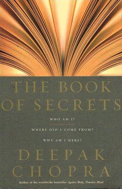 The book of secrets Deepak Chopra