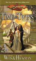 Time of the twins Margaret Weiss & Tracy Hickman