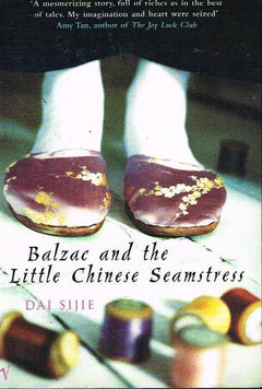 Balzac and the little Chinese seamstress Dai Sijie