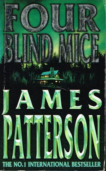 Four blind mice James Patterson