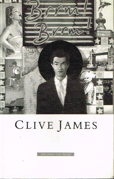 Brrm ! brrm ! Clive James (first book, uncorrected proof)