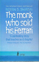 The monk who sold his ferrari Robin Sharma