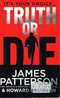 Truth or die James Patterson