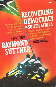 Recovering democracy in South Africa Raymond Suttner