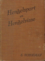 Hengelsport en hengelvisse S Schoeman (1st edition 1938)
