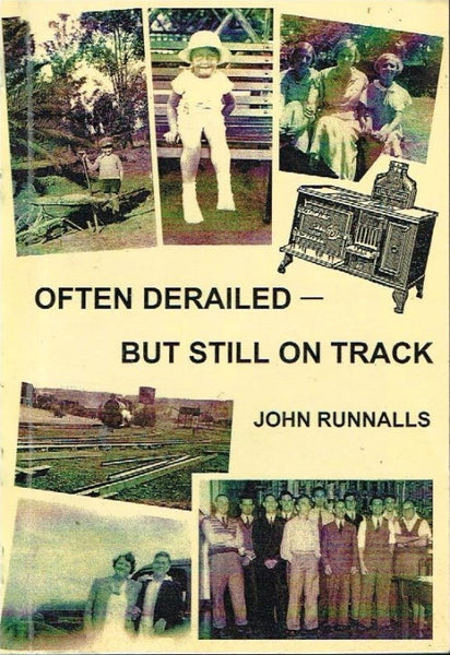 Often derailed but still on track John Runnalls